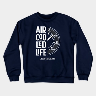 Air cooled Life - Speedo Tachometer vdub Classic Car Culture Crewneck Sweatshirt